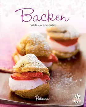 Couverture du produit · 100 Rezepte - Backen