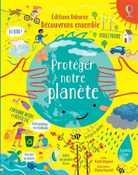 Couverture du produit · Protéger notre planète - Découvrons ensemble