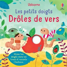 Couverture du produit · Drôles de vers - Les petits doigts