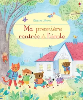 Couverture du produit · Ma première rentrée à l'école