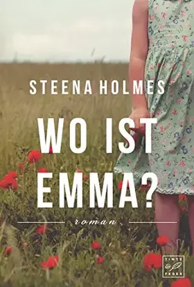 Couverture du produit · Wo ist Emma? (German Edition)