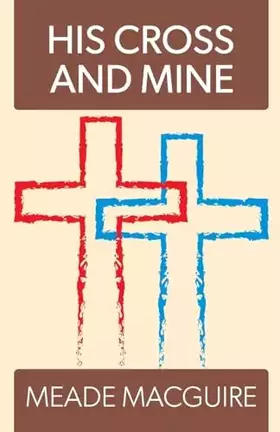 Couverture du produit · His Cross and Mine