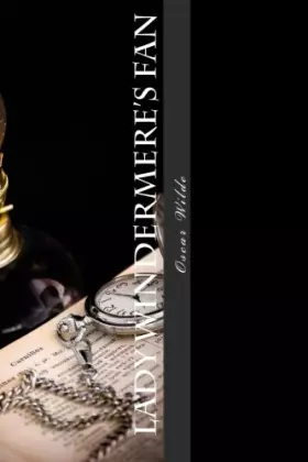 Couverture du produit · Lady Windermere's Fan (Diderot)