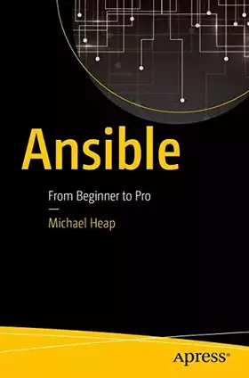 Couverture du produit · Ansible: From Beginner to Pro