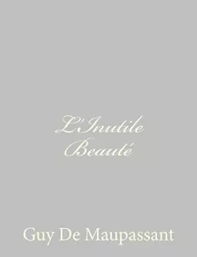 Couverture du produit · L'Inutile Beauté