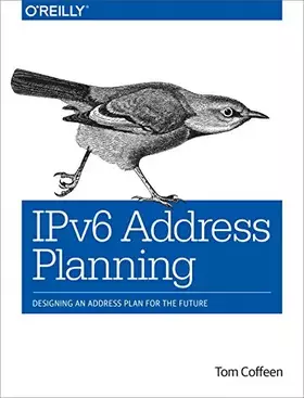 Couverture du produit · IPv6 Address Planning: Designing an Address Plan for the Future