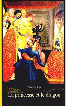 Couverture du produit · La princesse et le dragon