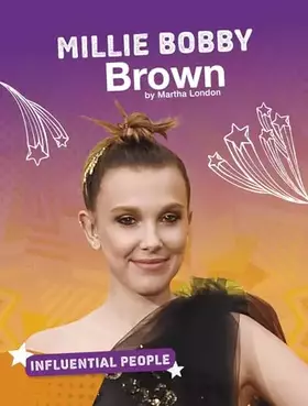 Couverture du produit · Millie Bobby Brown (Influential People)