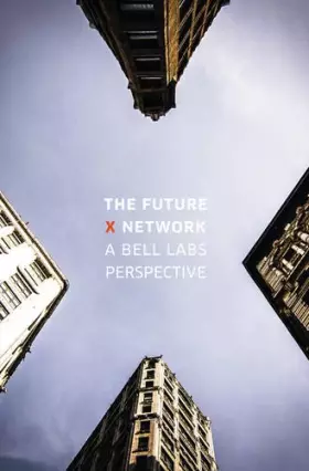 Couverture du produit · The Future X Network: A Bell Labs Perspective-