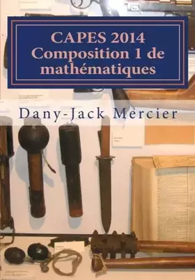 Couverture du produit · CAPES 2014 Composition 1 de mathématiques (French Edition)