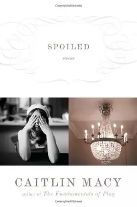 Couverture du produit · Spoiled: Stories