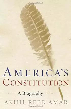 Couverture du produit · America's Constitution: A Biography