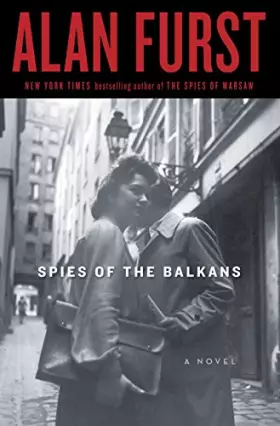 Couverture du produit · Spies of the Balkans: A Novel