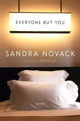 Couverture du produit · Everyone but You: Stories