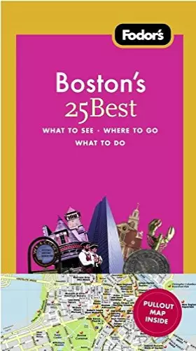 Couverture du produit · Fodor's Boston's 25 Best, 7th Edition