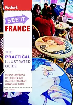 Couverture du produit · Fodor's See It France, 3rd Edition
