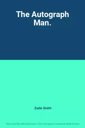Couverture du produit · The Autograph Man.