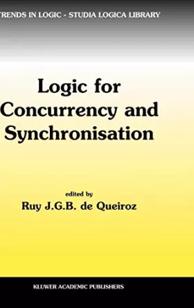 Couverture du produit · Logic for Concurrency and Synchronisation