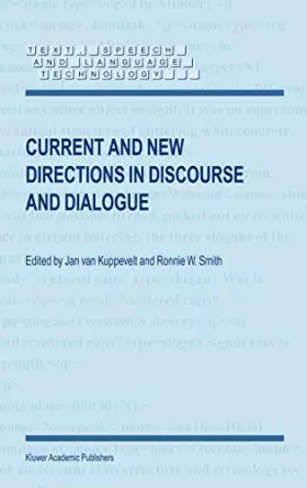 Couverture du produit · Current and New Directions in Discourse and Dialogue