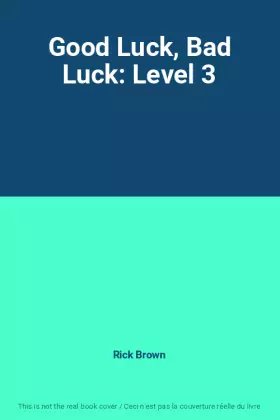 Couverture du produit · Good Luck, Bad Luck: Level 3