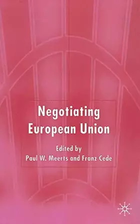 Couverture du produit · Negotiating European Union