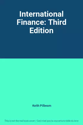 Couverture du produit · International Finance: Third Edition