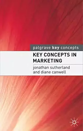 Couverture du produit · Key Concepts in Marketing