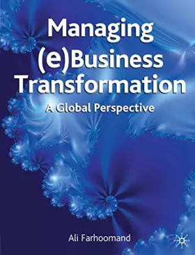 Couverture du produit · Managing (e)Business Transformation: A Global Perspective