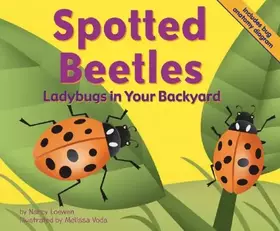 Couverture du produit · Spotted Beetles: Ladybugs in Your Backyard