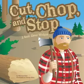Couverture du produit · Cut, Chop, And Stop: A Book About Wedges