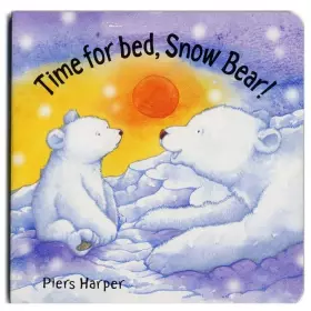Couverture du produit · Time for Bed, Snow Bear!