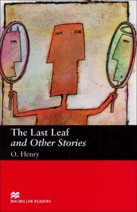 Couverture du produit · Macmillan Readers Last Leaf The and Other Stories Beginner