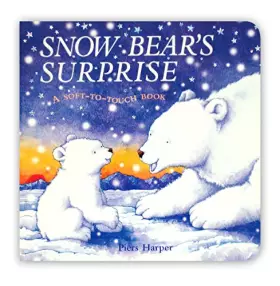 Couverture du produit · Snow Bear's Surprise