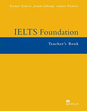 Couverture du produit · IELTS (International English Language Testing System) Foundation Teacher's Book