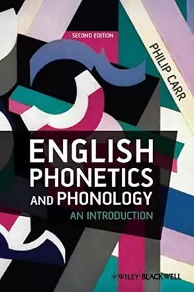 Couverture du produit · English Phonetics and Phonology: An Introduction