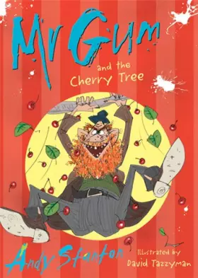 Couverture du produit · Mr Gum and the Cherry Tree