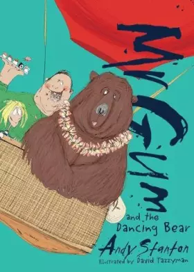 Couverture du produit · Mr Gum and the Dancing Bear