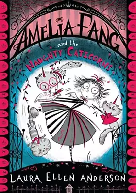 Couverture du produit · Amelia Fang & The Naughty Caticorns