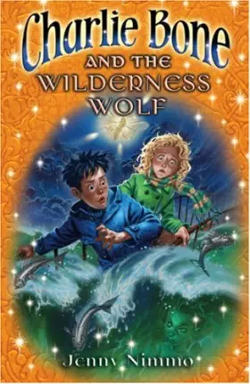 Couverture du produit · Charlie Bone and the Wilderness Wolf
