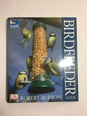 Couverture du produit · Rspb Birdfeeder Guide