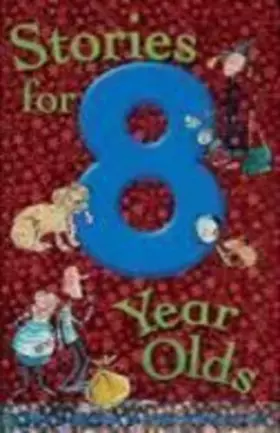 Couverture du produit · Stories for 8 Year Olds