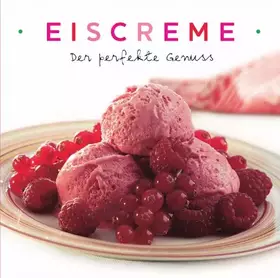 Couverture du produit · Wochenend-Genuß. Eiscreme