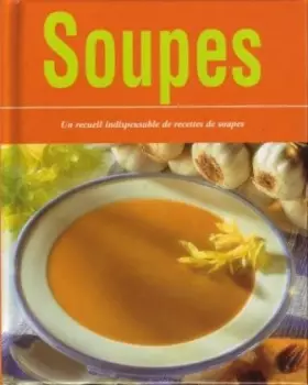 Couverture du produit · Soupes