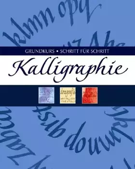 Couverture du produit · Kalligraphie - Schritt für Schritt