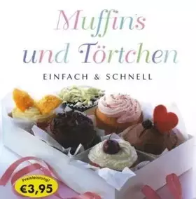 Couverture du produit · Muffins und Törtchen - einfach & schnell
