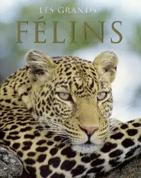 Couverture du produit · Les grands félins