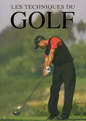 Couverture du produit · Les techniques du golf