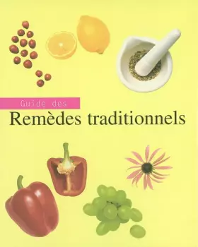 Couverture du produit · Guide des remèdes traditionnels