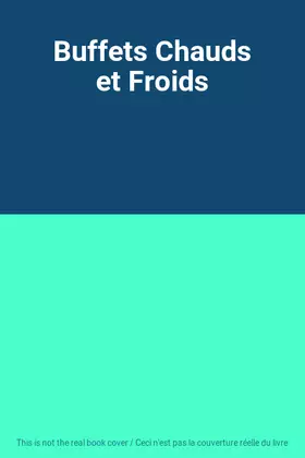 Couverture du produit · Buffets Chauds et Froids