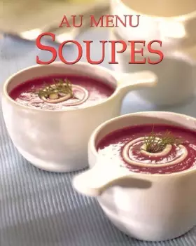 Couverture du produit · Soupes